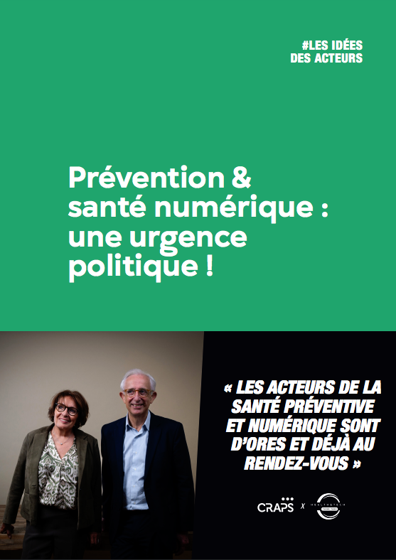 Publication – Prévention et santé numérique : une urgence politique