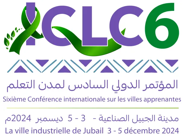Sixième conférence internationale sur les villes apprenantes – 3-5 décembre 2024, Jubail, Royaume d’Arabie-Saoudite